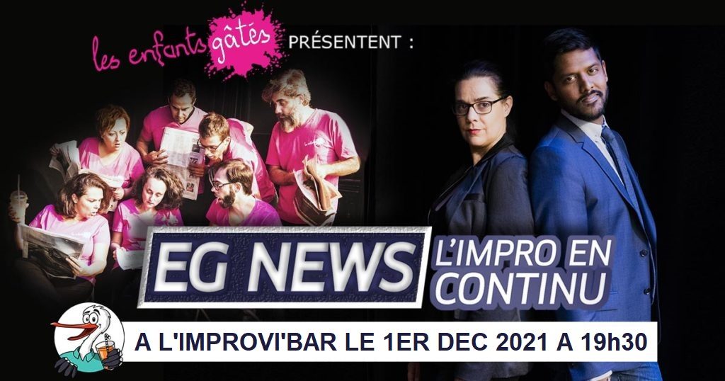 EG News 1er decembre 2021 19h30 Improvibar